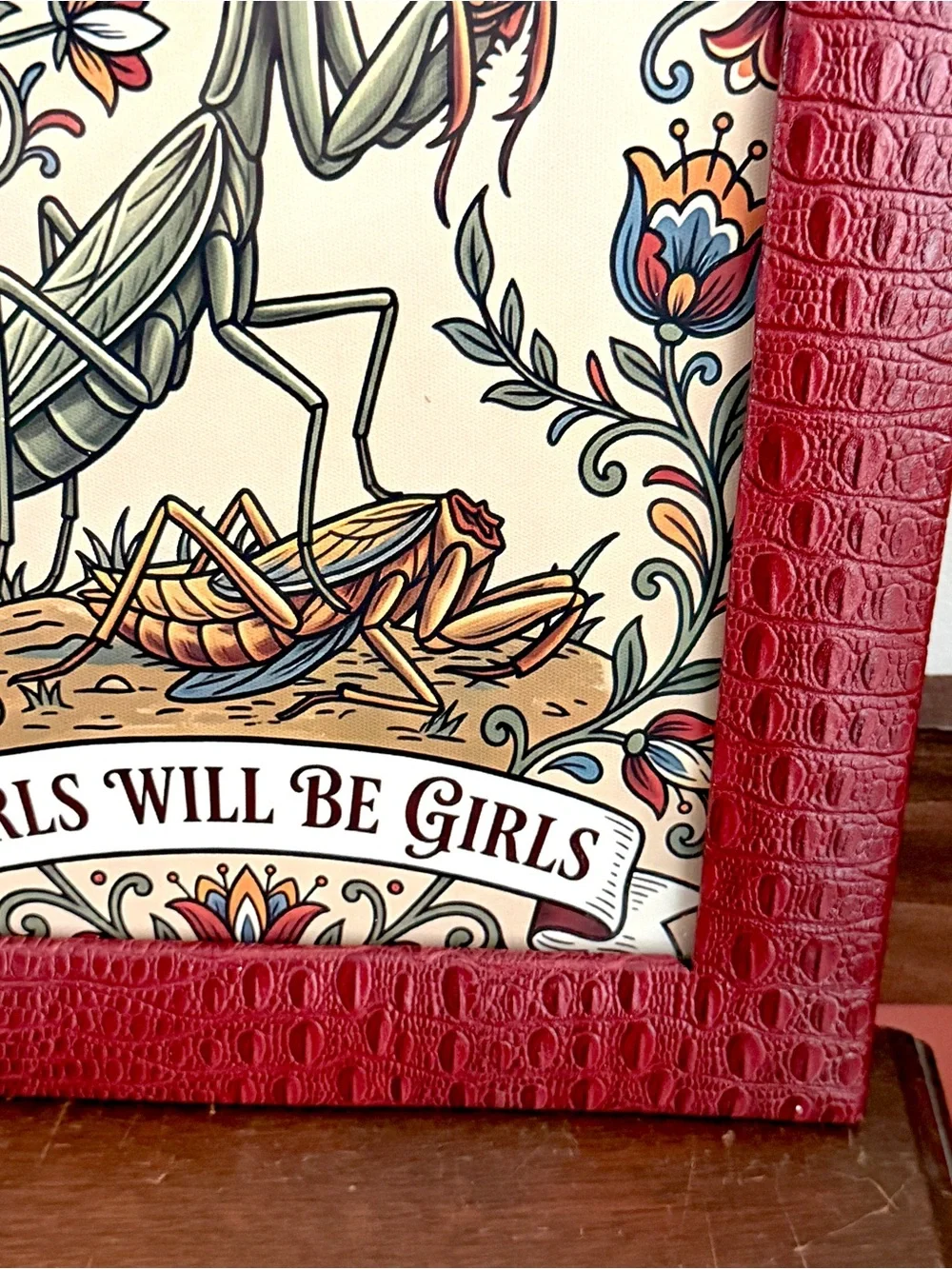 Girls Will Be Girls Praying Mantis Canvas Art Print Red Croc Faux Leather Framed